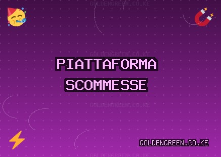 Siti Scommesse Affidabili - 1403 Bonus | goldengreen.co.ke