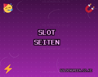 Slot Seiten - 1403 Freispiele | goldengreen.co.ke